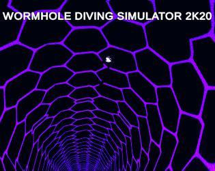 Wormhole Diving Simulator 2k20 (itch) Wormhole Diving Simulator 2k20 (itch)