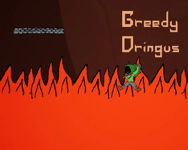 Greedy Dringus (itch) Greedy Dringus (itch)