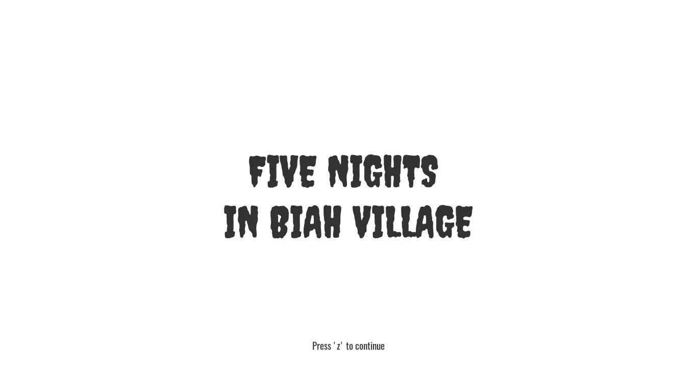 Рецензии Five Nights in Biah Village (itch)