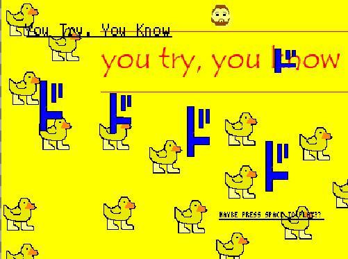You try you know (itch) You try you know (itch)