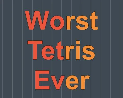 Рецензии Worst Tetris Ever (2017‑12‑03) (itch)