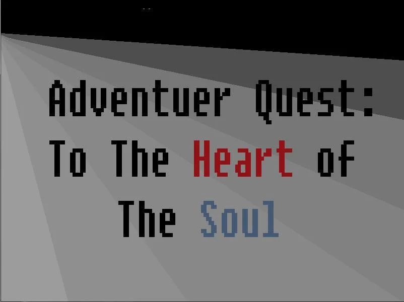 Adventuer Quest: The Heart of the Soul (itch) Adventuer Quest: The Heart of the Soul (itch)