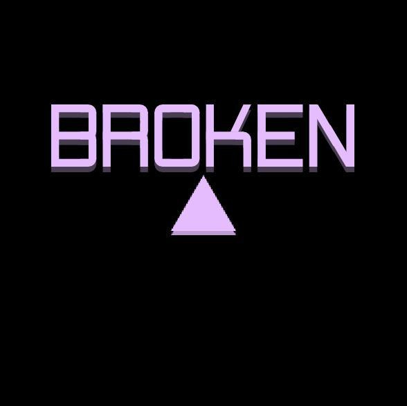 BROKEN (CNIAngel) (itch)
