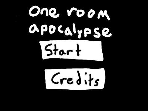 One Room Apocalypse (itch) One Room Apocalypse (itch)