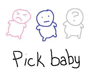 Pick baby (itch)