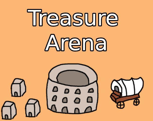 Treasure Arena (Malgios) (itch) Treasure Arena (Malgios) (itch)