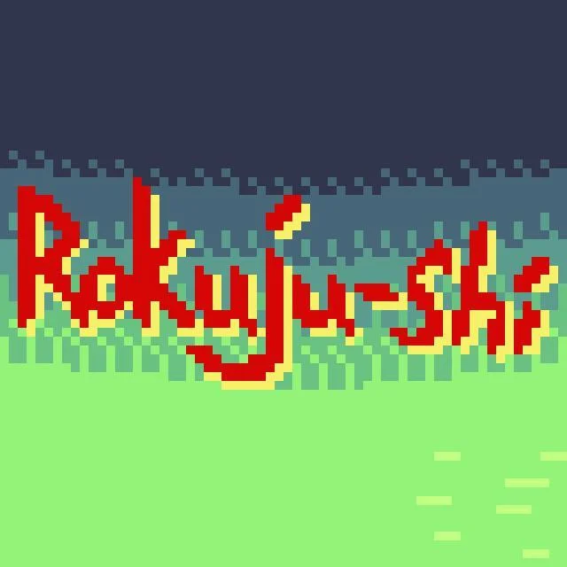 Rokuju-Shi (itch) Rokuju-Shi (itch)