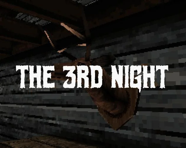 The 3rd Night (Web Version) (itch)