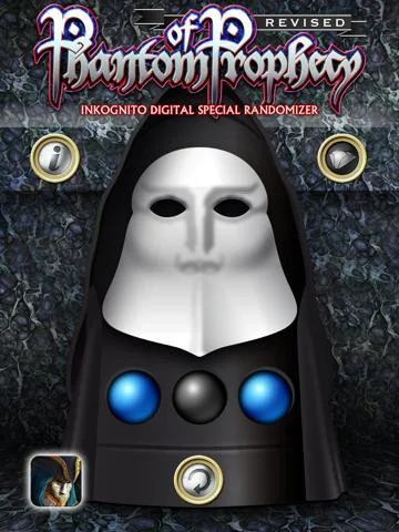 Inkognito's Phantom of Prophecy Inkognito's Phantom of Prophecy