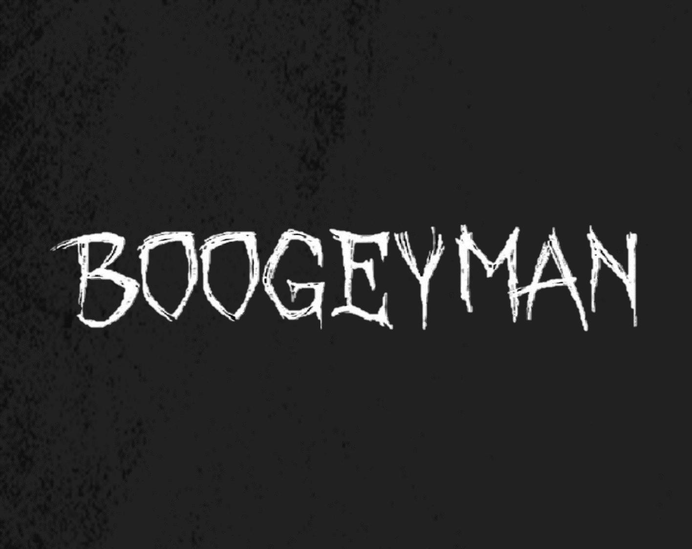 Новости о Boogeyman (W) (itch)