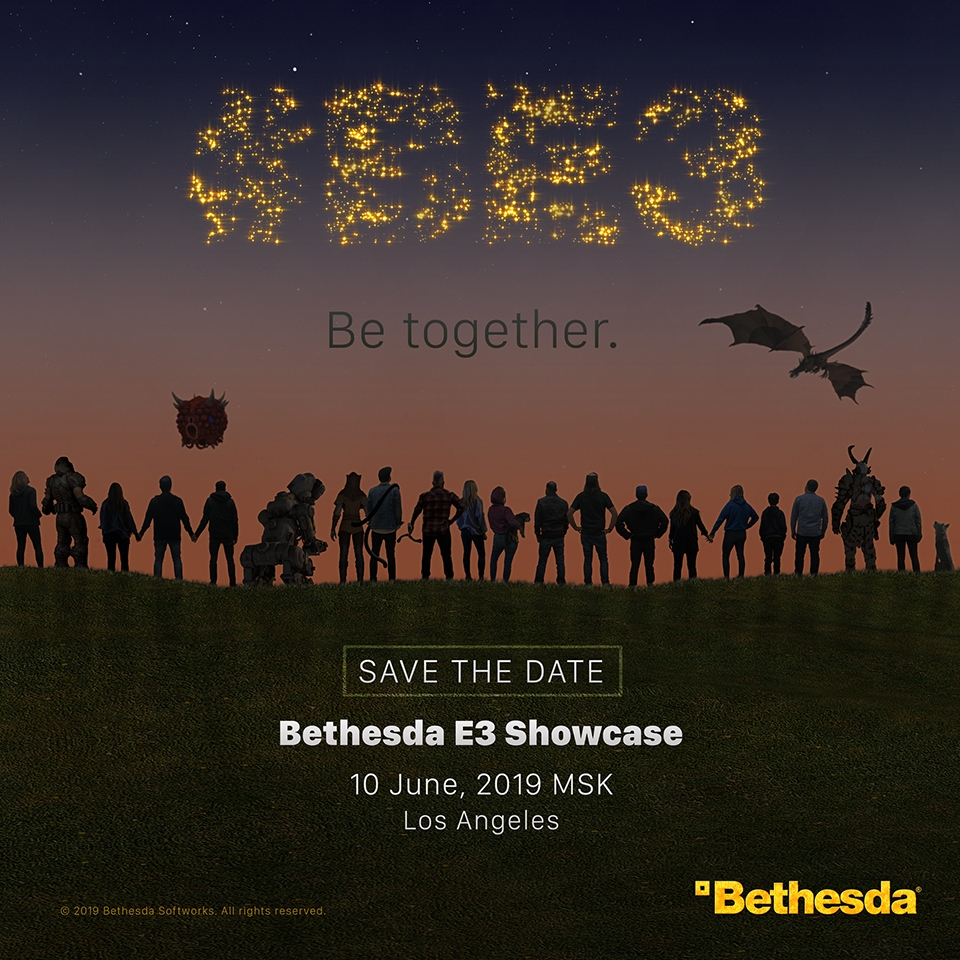 Bethesda не пропустит Е3 2019 — пресс-конференция пройдёт 10 июня - изображение 1 Bethesda не пропустит Е3 2019 — пресс-конференция пройдёт 10 июня - фото 1