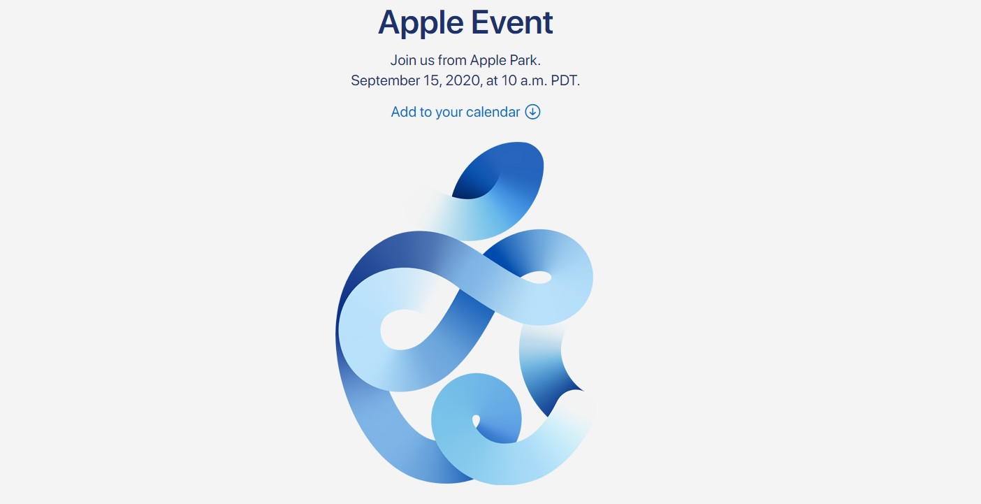Apple проведёт следующую большую презентацию 15 сентября. Похоже, без iPhone 12 - изображение 1 Apple проведёт следующую большую презентацию 15 сентября. Похоже, без iPhone 12 - фото 1