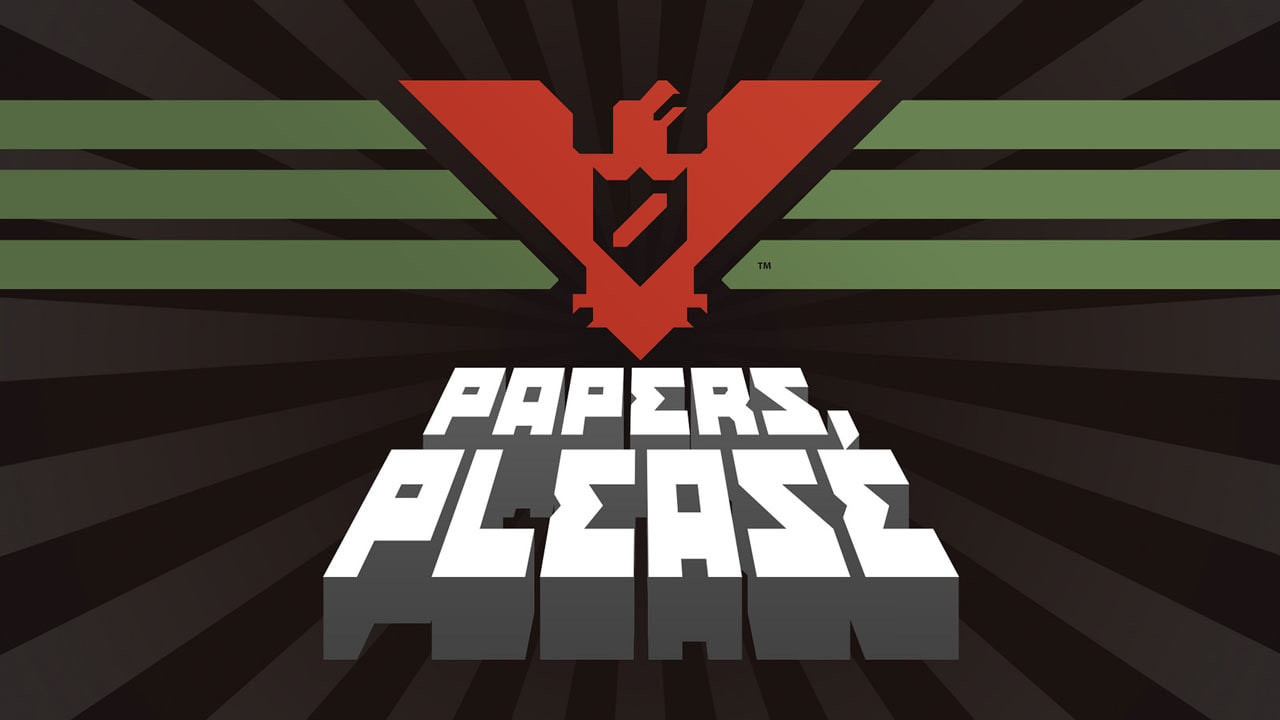 Papers, Please - обзоры и оценки игры, даты выхода DLC, трейлеры, описание