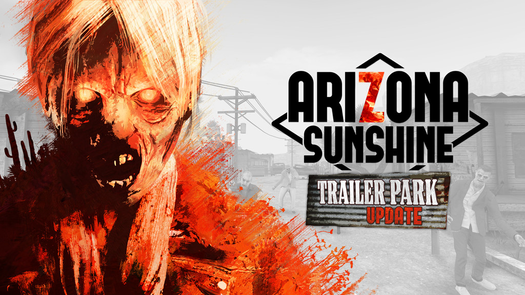 В зомби-шутере Arizona Sunshine появляется новый режим трейлерного парка - изображение обложка